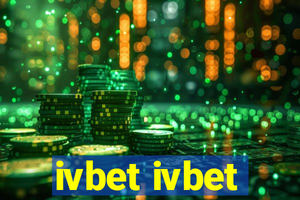 ivbet ivbet